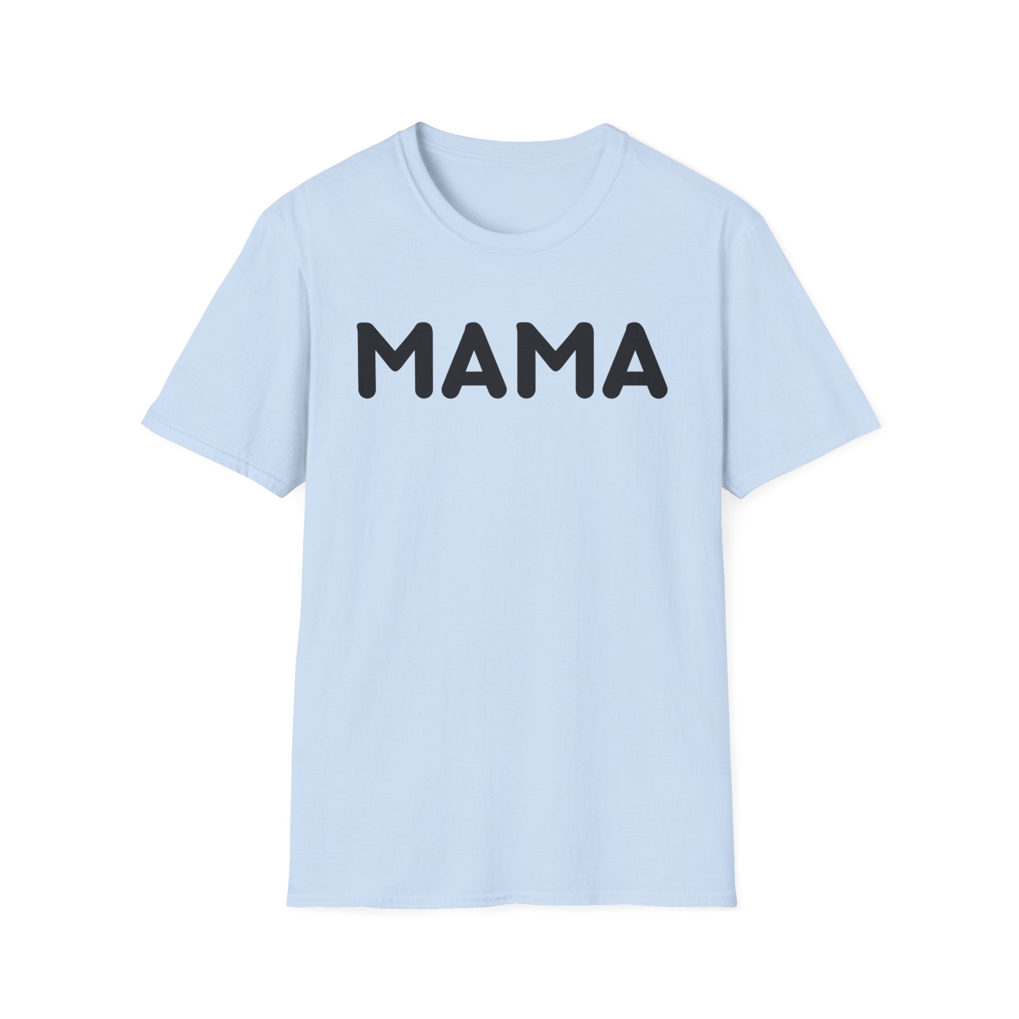 MAMA T-Shirt