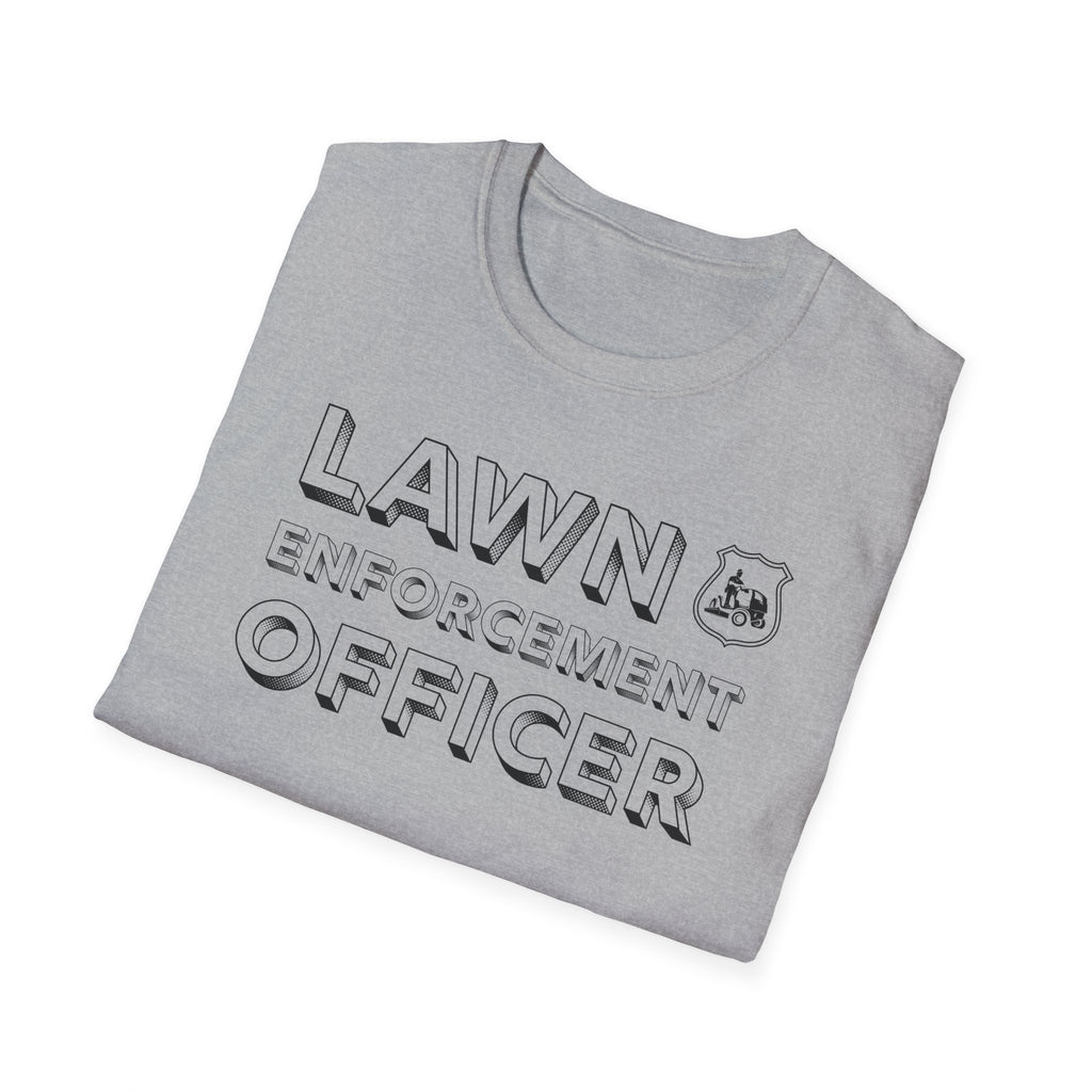 Lawn Enforcement Officer T-Shirt