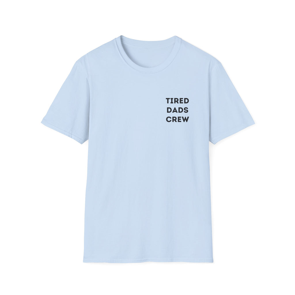 Tired Dads Crew T-Shirt
