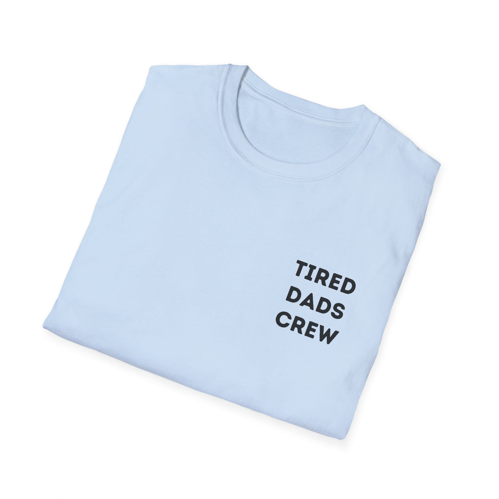 Tired Dads Crew T-Shirt