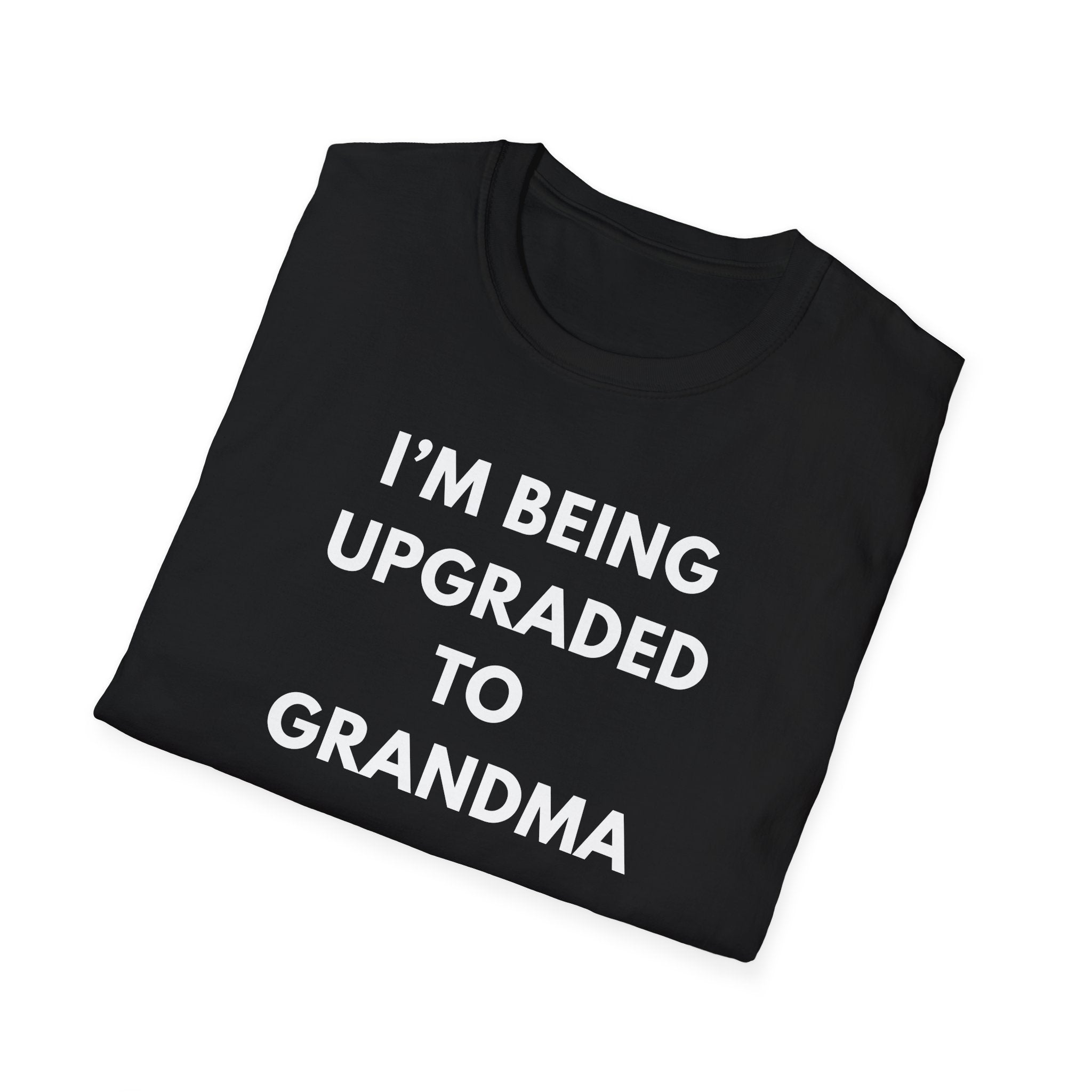 Grandma Upgrade T-Shirt
