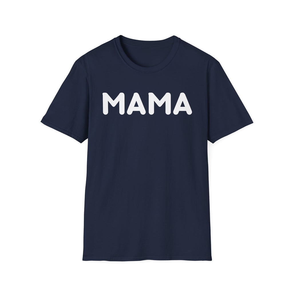 MAMA T-Shirt
