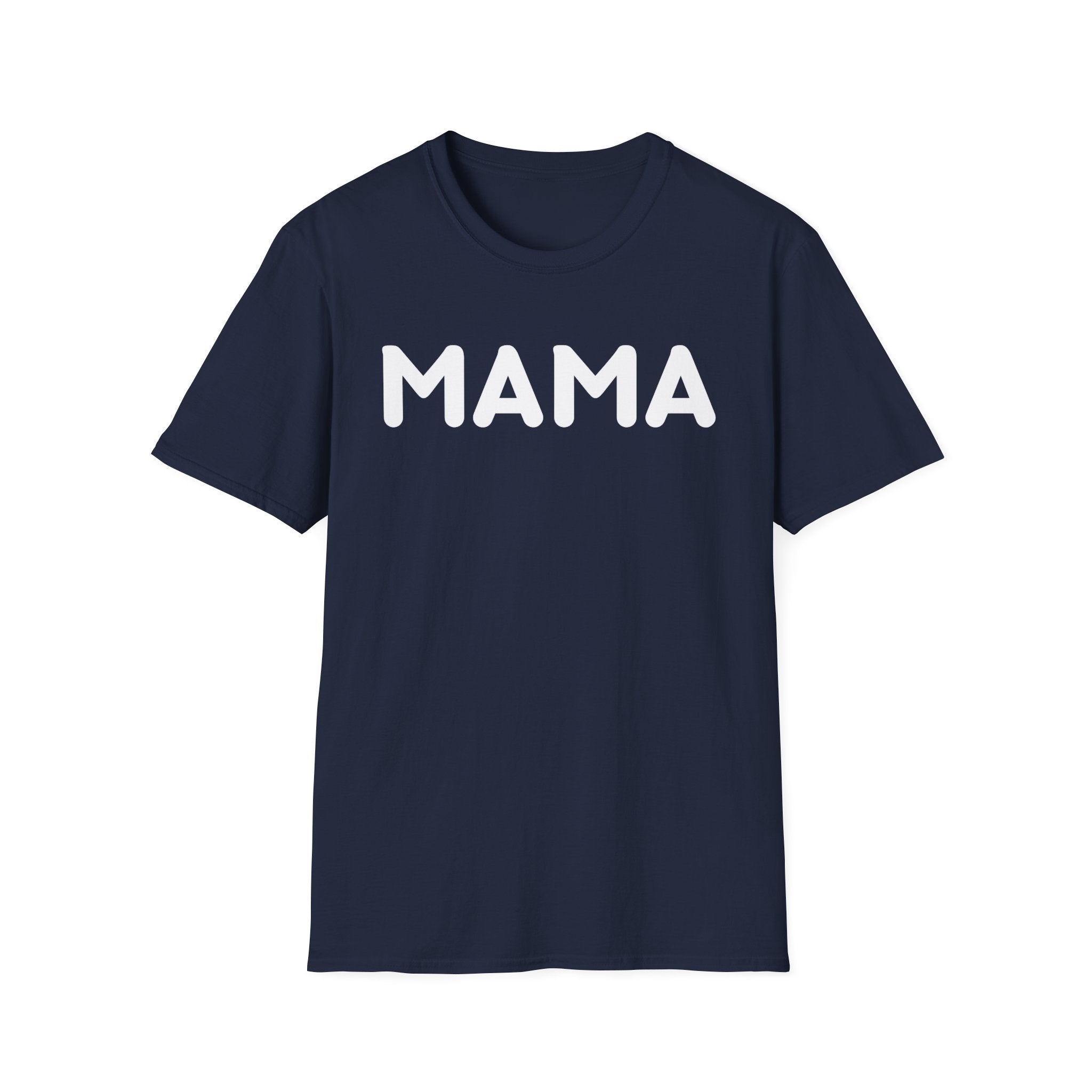 MAMA T-Shirt