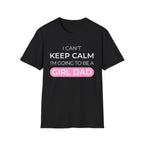 Keep Calm Girl Dad T-Shirt
