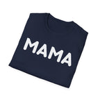 MAMA T-Shirt