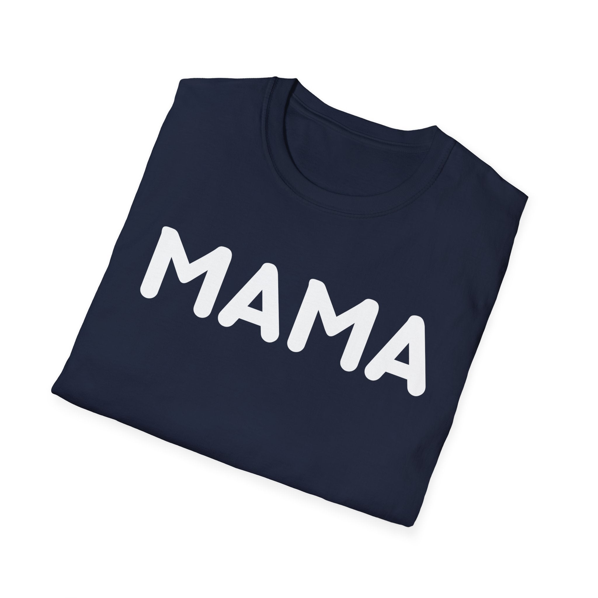 MAMA T-Shirt