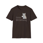 Good Meowrning T-shirt