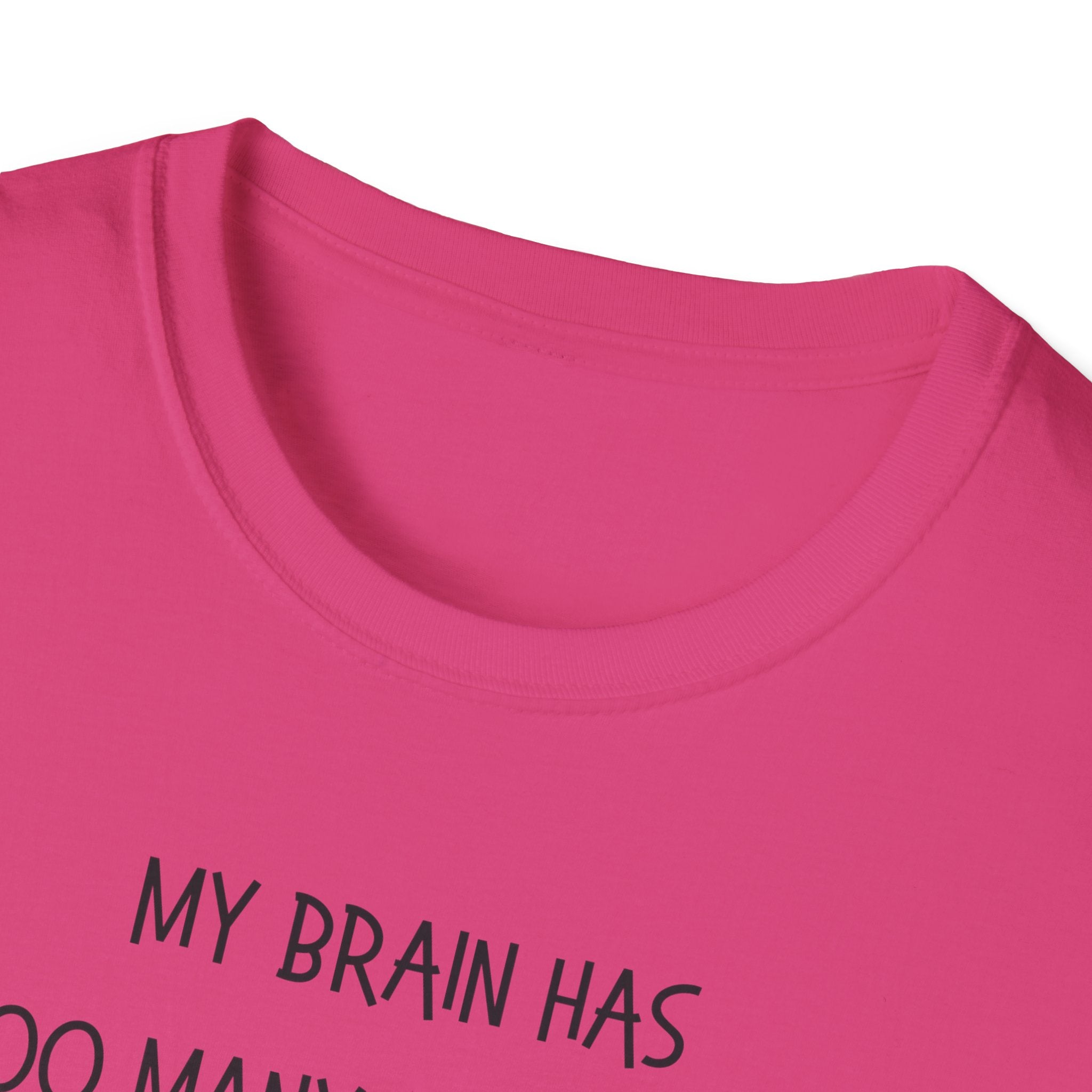 Too Many Tabs T-Shirt