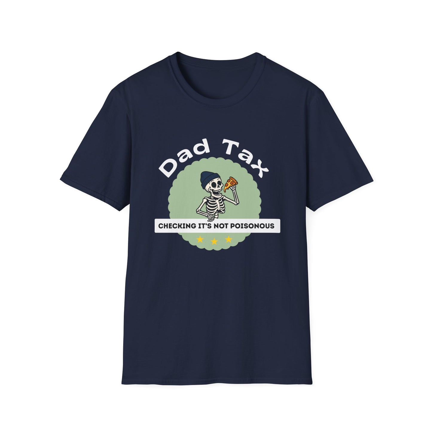 Dad Tax T-Shirt