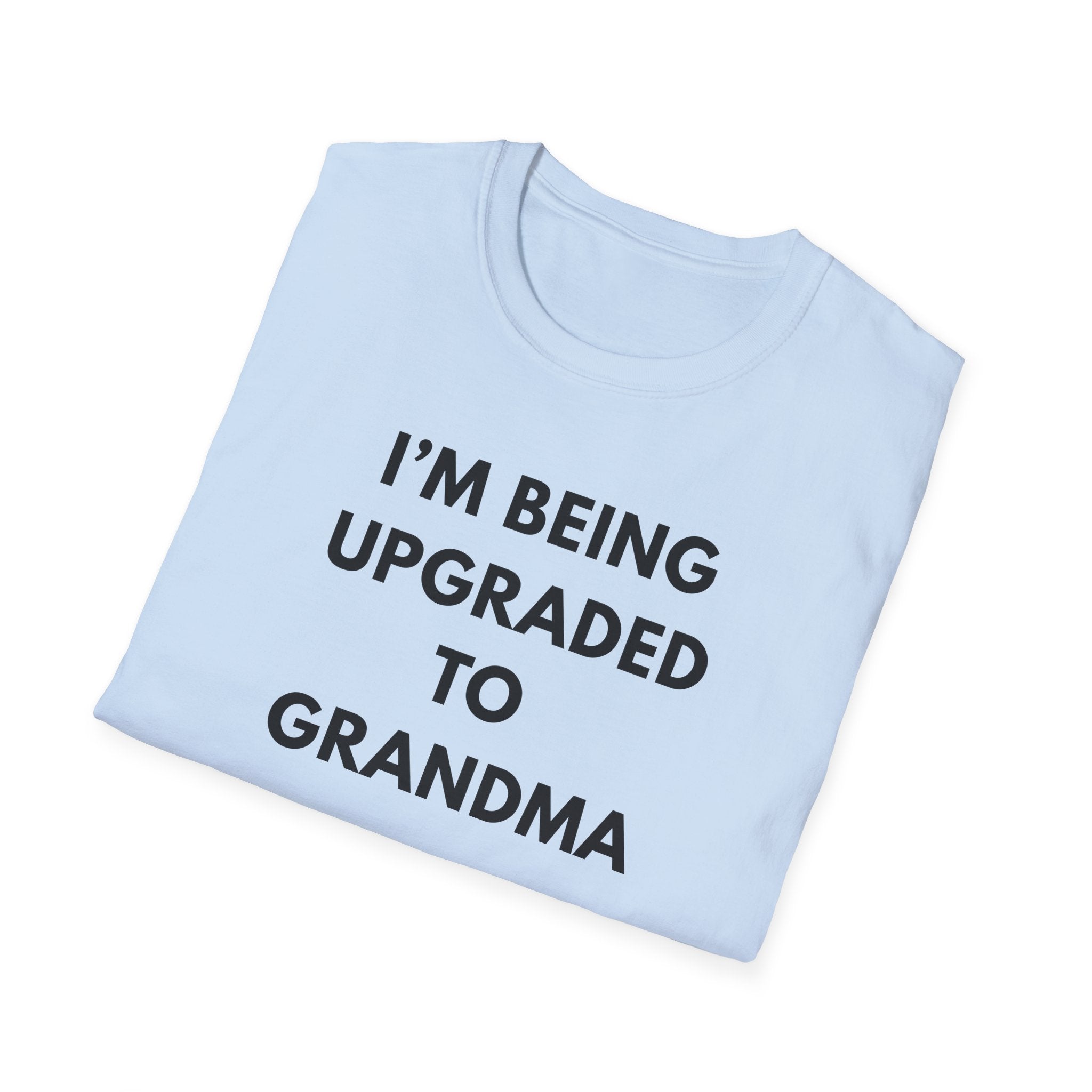 Grandma Upgrade T-Shirt