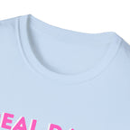 Real Dads Pink Tee