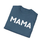 MAMA T-Shirt