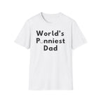 World's Punniest Dad Shirt